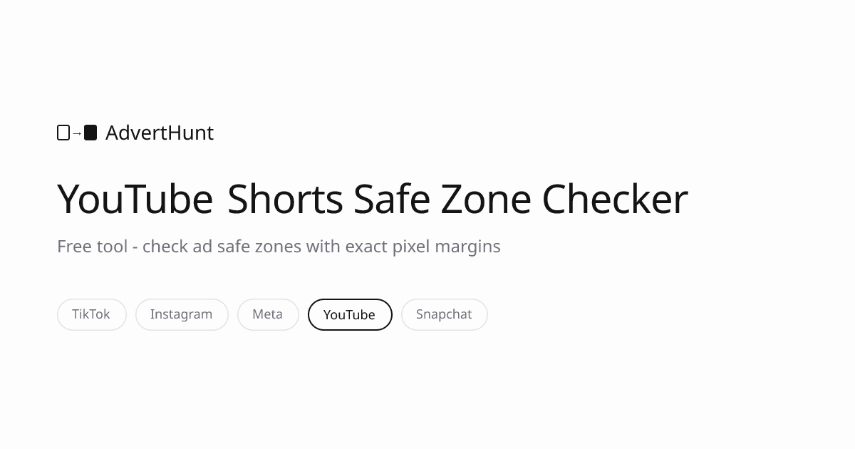 YouTube Shorts Safe Zone Checker | Dimensions & Ad Specs Template