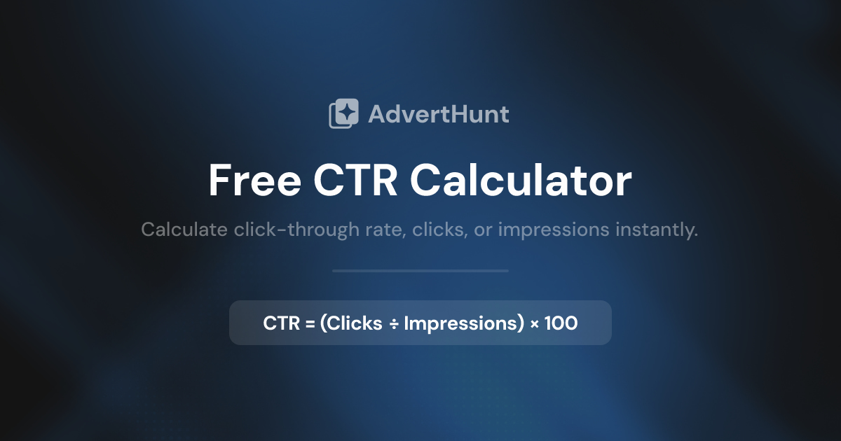 Free CTR Calculator — Click-Through Rate | AdvertHunt